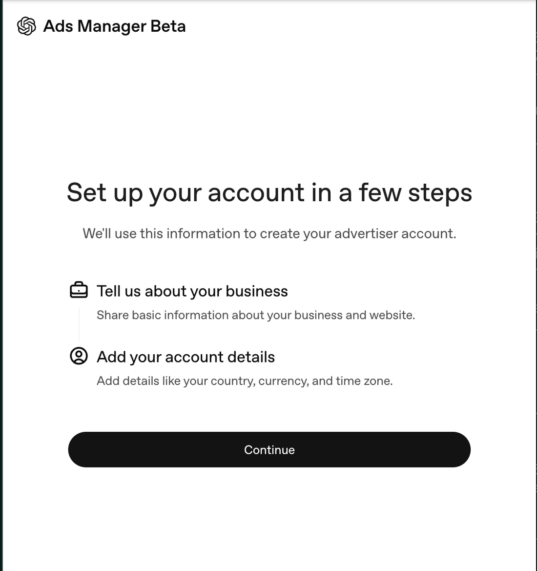 The Ads Manager onboarding - two short steps, your business and your account details.